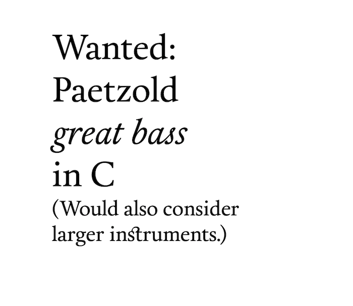 Wanted - Paetzold great bass in C